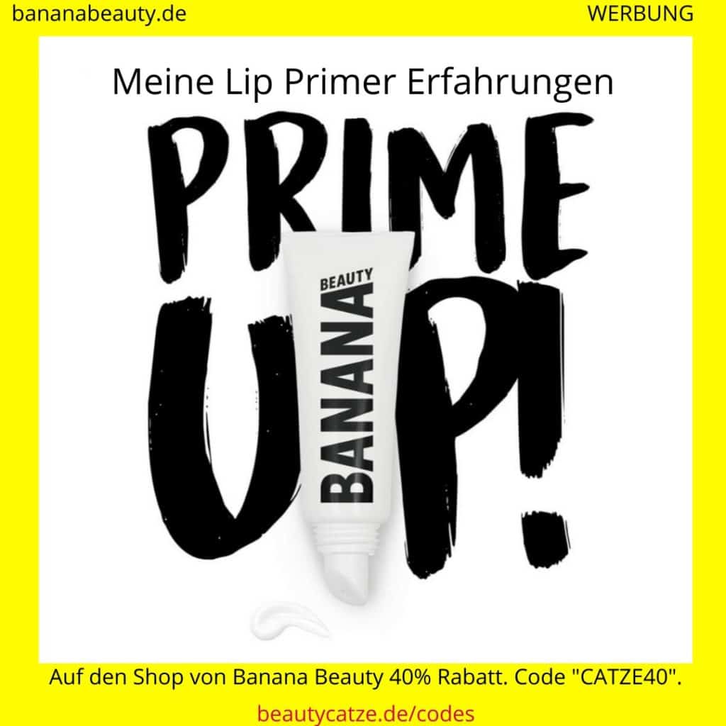 Banana Beauty Erfahrungen Lip Primer beautycatze
