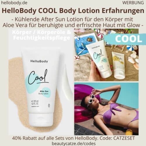 HelloBody COOL Bodylotion After Sun Creme ERFAHRUNG Sonnenbrand Hello Body