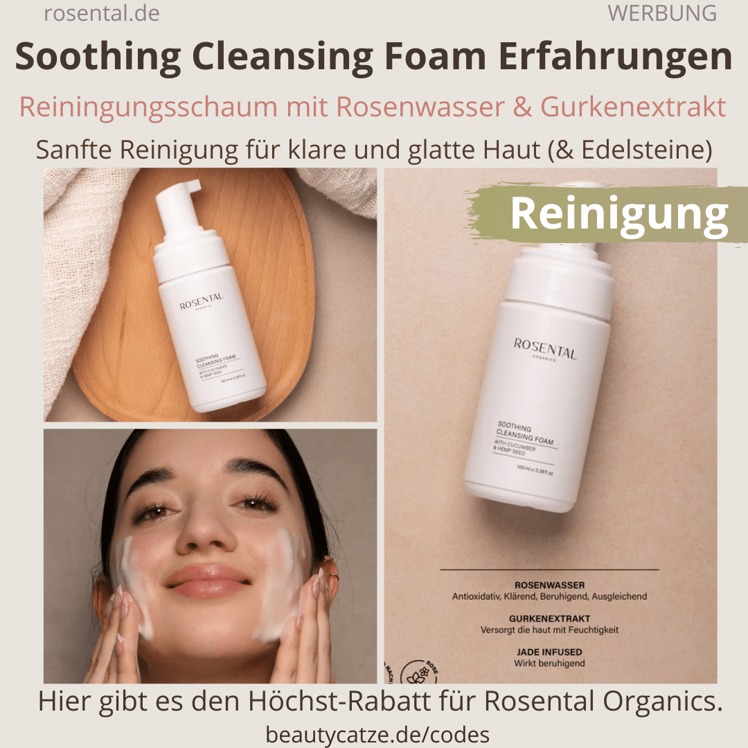 Soothing Cleansing Foam Erfahrungen Rosental Organics Erfahrungen