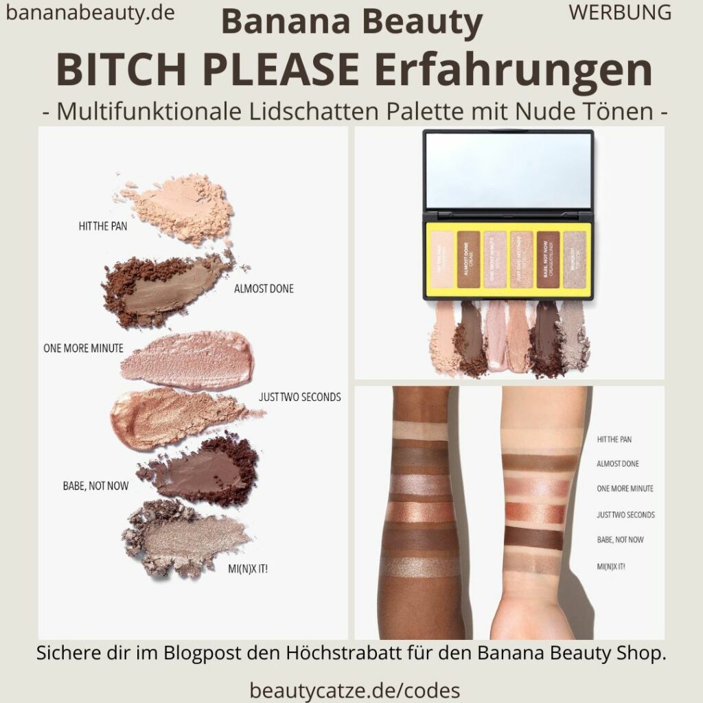 Banana Beauty BITCH PLEASE Eyeshadow Erfahrungen Lidschatten Palette