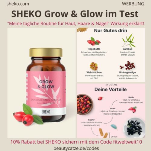 SHEKO GROW & GLOW Erfahrungen Haare Haut Test Wirkung