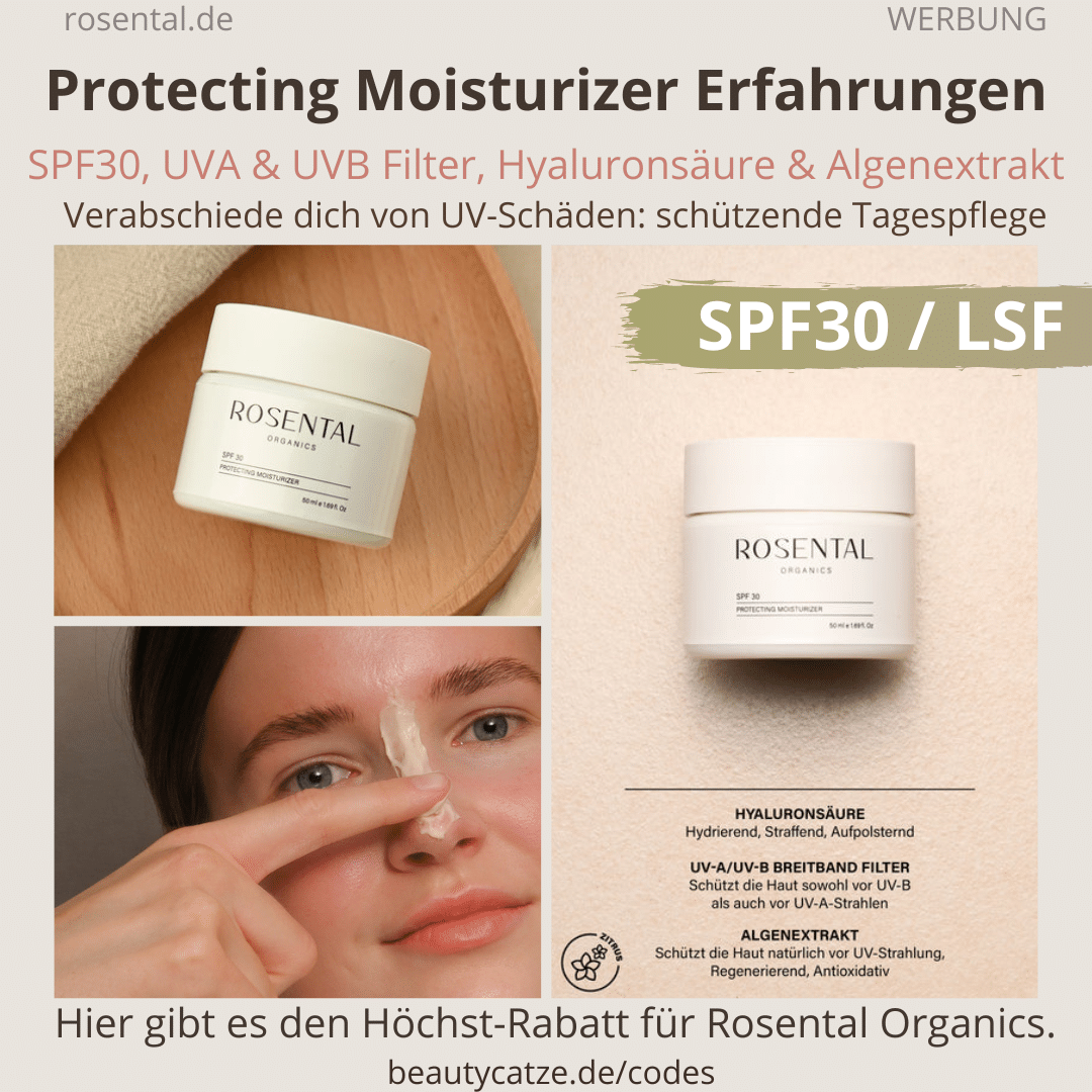 SPF30 Protecting Moisturizer Erfahrungen Rosental Organics Sonnenschutz